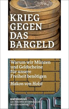 Buchcover: "Krieg gegen das Bargeld"